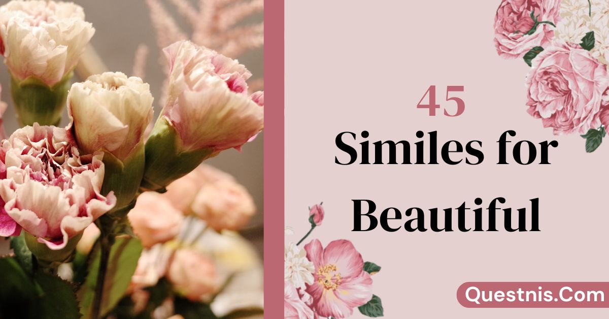 45-similes-for-beautiful